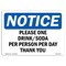 Signmission OSHA Sign, 7" H, Rigid Plastic, Please One DrinkSoda Per Person Per Day Thank You Sign, Landscape OS-NS-P-710-L-17539 - alternate 1